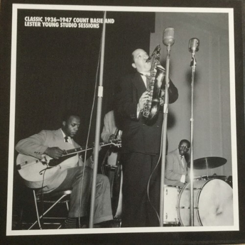 Classic 1936-1947 Count Basie and Lester Young Studio Sessions封面