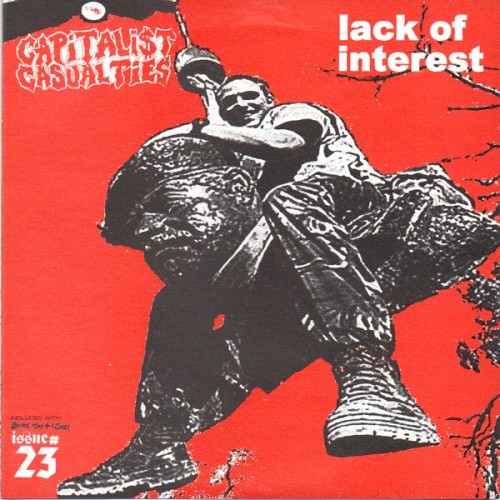 Lack of Interest / Capitalist Casualties封面