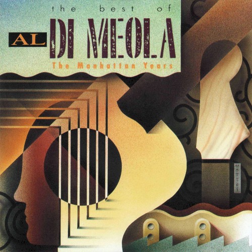 The Best of Al Di Meola: The Manhattan Years封面