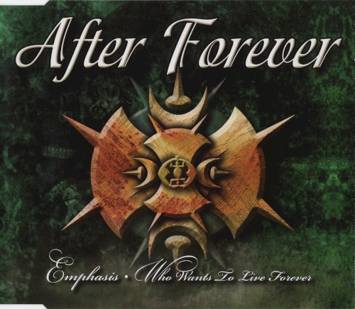Emphasis / Who Wants to Live Forever封面