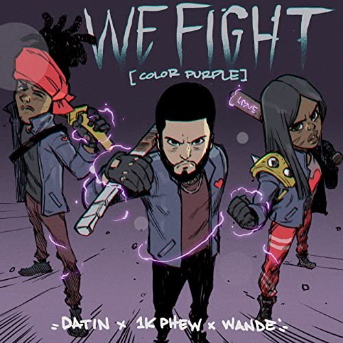 We Fight (Color Purple)封面