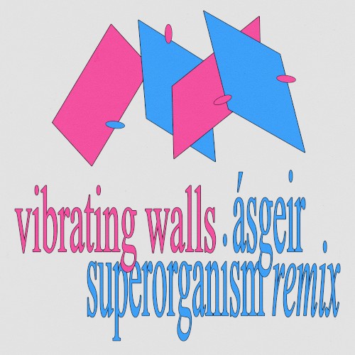 Vibrating Walls (Superorganism Remix)封面