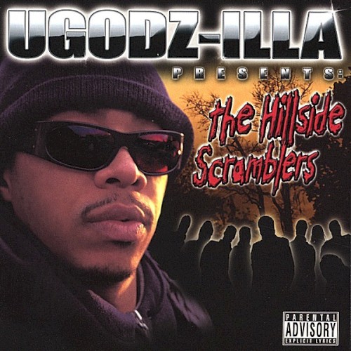 UGODZ-ILLA Presents: The Hillside Scramblers封面