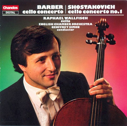 Barber: Cello Concerto / Shostakovich: Cello Concerto no. 1封面