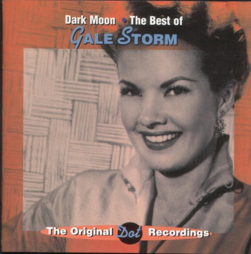 Dark Moon: The Best of Gale Storm封面