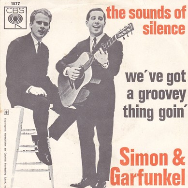The Sounds of Silence / We’ve Got a Groovey Thing Goin’封面