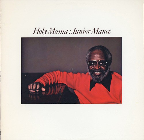 Holy Mama: Junior Mance封面