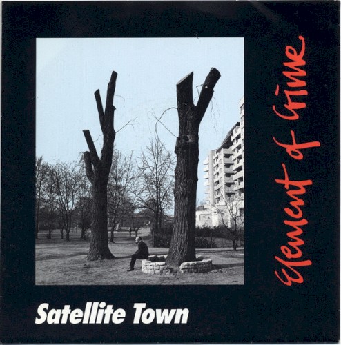 Satellite Town / Das Lied von der unzulänglichkeit menschlichen Strebens封面