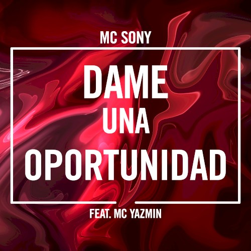 Dame una oportunidad封面