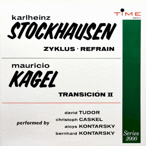 Karlheinz Stockhausen: Zyklus – Refrain / Mauricio Kagel: Transición II封面