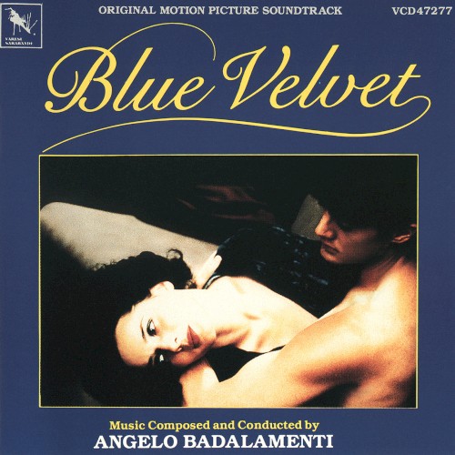 Blue Velvet: Original Motion Picture Soundtrack封面
