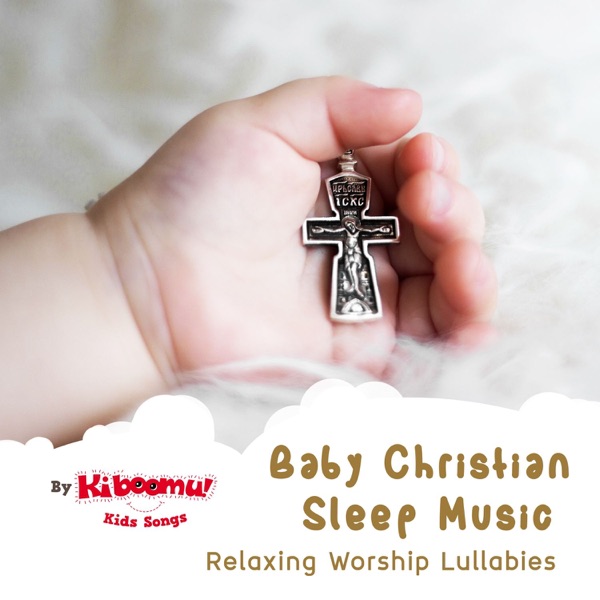Baby Christian Sleep Music - Relaxing Worship Lullabies封面