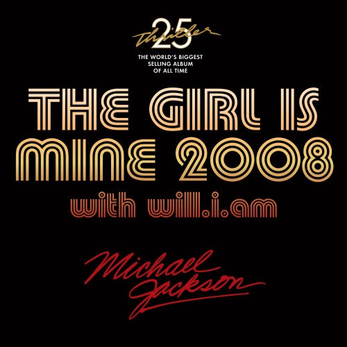 The Girl Is Mine 2008封面