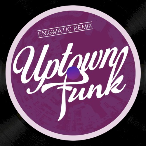 Uptown Funk! (YourEnigma Remix)封面