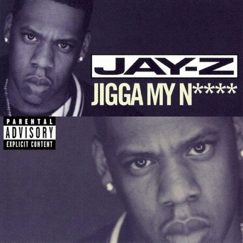 Jigga My N****封面