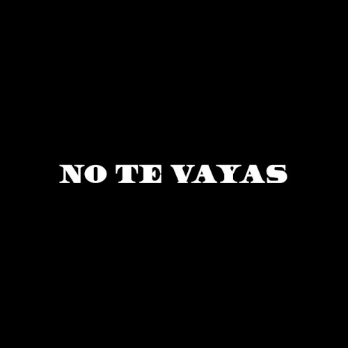 No te vayas封面