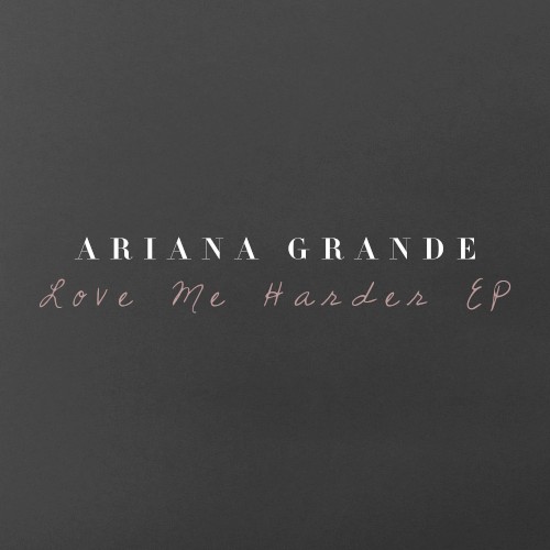 Love Me Harder EP封面