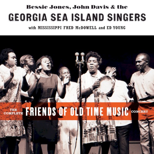 The Complete Friends of Old Time Music Concert封面
