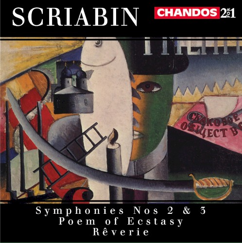Symphonies nos. 2 & 3 / Poem of Ecstasy / Rêverie封面