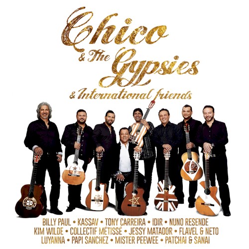 Chico & The Gypsies & International Friends封面
