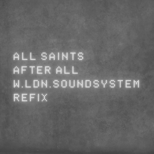 After All (W.LDN.SoundSystem refix)封面