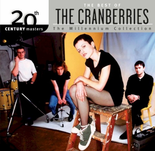 20th Century Masters: The Millennium Collection: The Best of The Cranberries封面