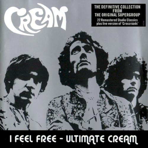I Feel Free: Ultimate Cream封面