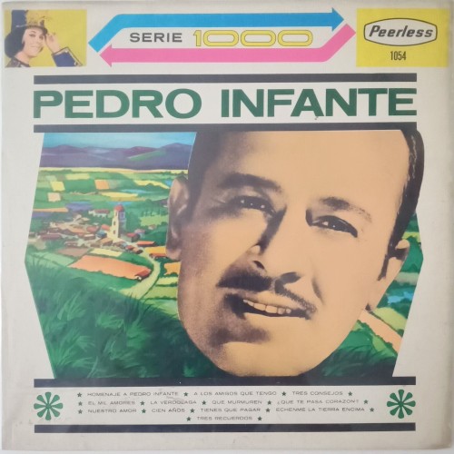 A los amigos que tengo, serie de homenaje a Pedro Infante, vol. 4封面
