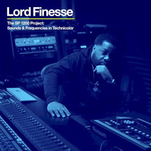The SP 1200 Project: Sounds & Frequencies in Technicolor封面