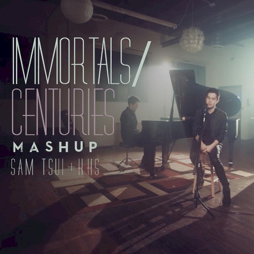 Immortals / Centuries Mashup封面