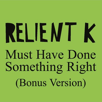 Must Have Done Something Right封面