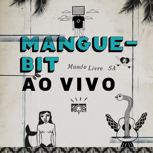 Mangue Bit (Ao Vivo)封面