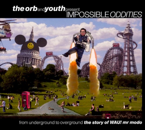 Impossible Oddities: The Story of WAU! Mr. Modo封面