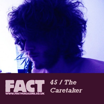 FACT Mix 45: The Caretaker: Delving Into My Past for Fact封面