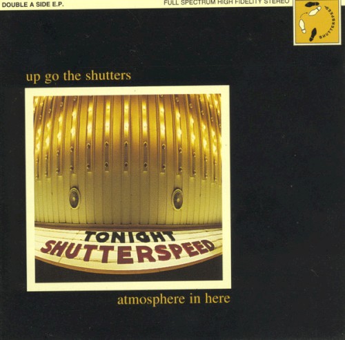 Up Go the Shutters - Atmosphere in Here封面