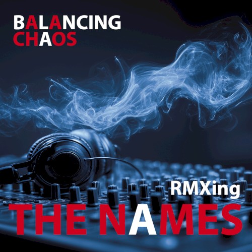 Balancing Chaos RMXing封面