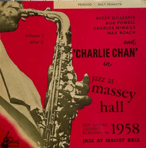 Jazz at Massey Hall Volume 1 - Perdido / Salt Peanuts封面