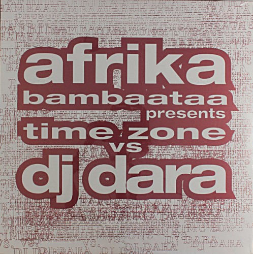 Afrika Bambaataa presents Time Zone vs. DJ Dara封面