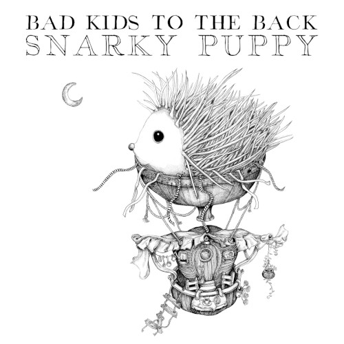 Bad Kids to the Back封面