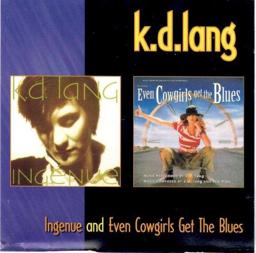 Ingenue and Even Cowgirls Get the Blues封面