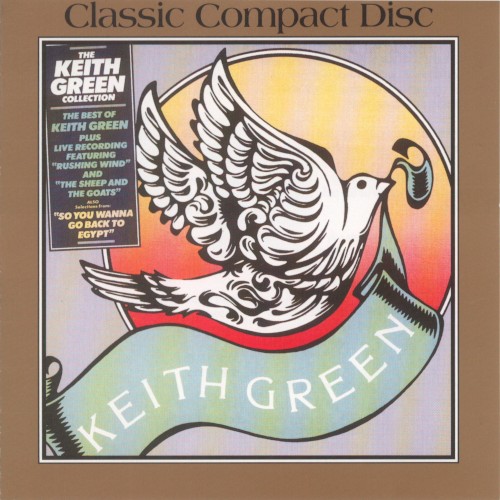 The Keith Green Collection封面