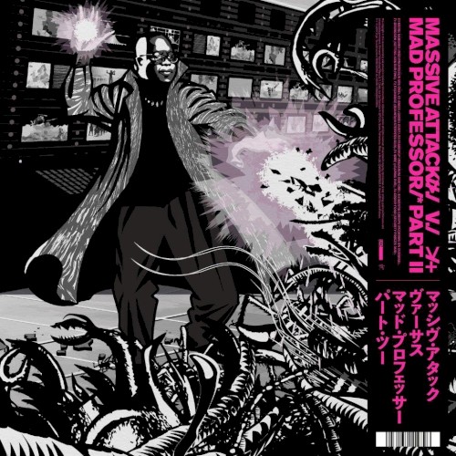 Massive Attack V Mad Professor Part II (Mezzanine Remix Tapes '98)封面