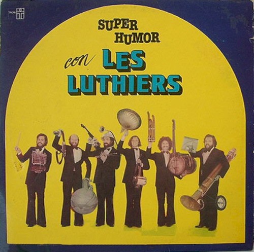 Súper humor con Les Luthiers封面