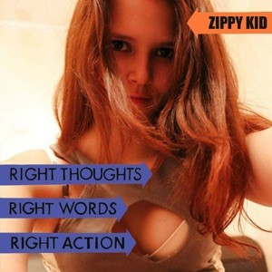 Right Thoughts, Right Words, Right Action封面