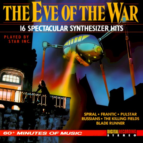 The Eve of the War: 16 Spectacular Synthetizer Hits封面