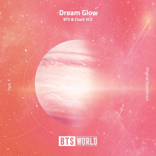 Dream Glow (BTS WORLD OST Part.1)封面