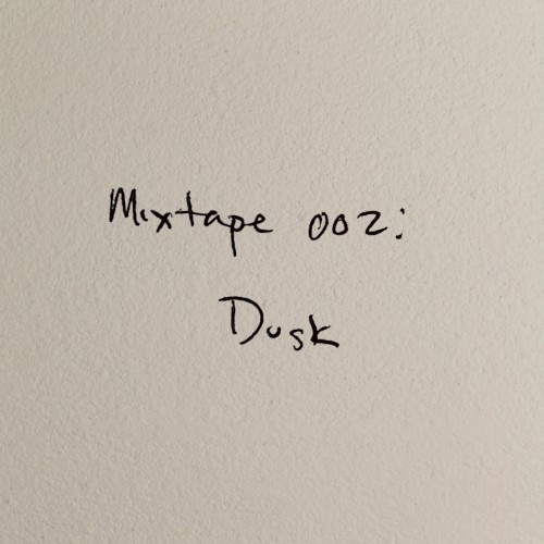 Mixtape 002: Dusk封面