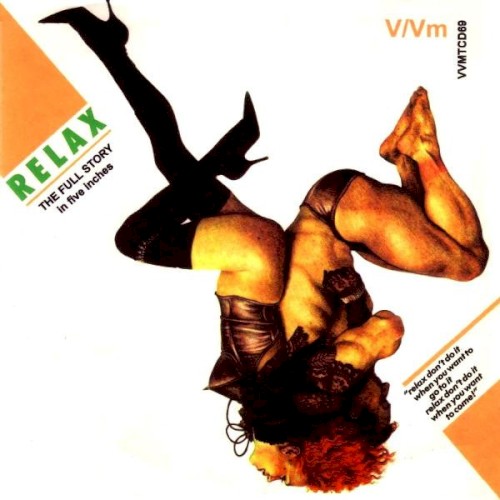 Relax: The Full Story封面