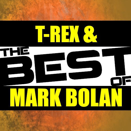 The Best of T-Rex & Marc Bolan (Live)封面