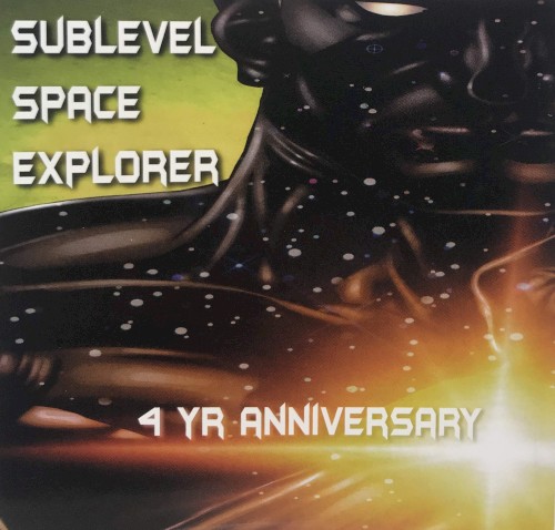 Sublevel Space Explorer 4 Yr Anniversary封面